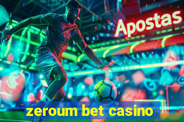 zeroum bet casino